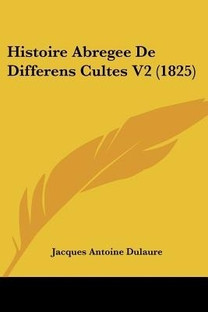 Oeuvres de Jacques-Antoine Dulaure (French Edition)